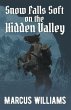 Snow Falls Soft on the Hidden Valley - Bild 1
