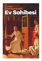 Ev Sahibi - Dostoyevski, Fyodor