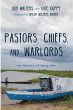 Pastors, Chiefs, and Warlords - Bild 1