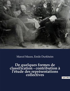 De quelques formes de classification - contribution à l'étude des représentations collectives - Mauss, Marcel; Durkheim, Emile