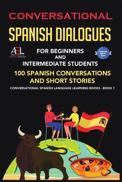 Conversational Spanish Dialogues for Beginners and Intermediate Students - Language Institute Spain, World