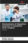 Homeostasis of digestive enzymes in duodenal ulcer surgery