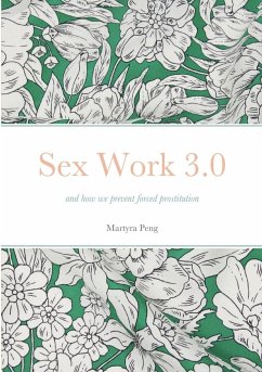 Sex Work 3.0 - Peng, Martyra