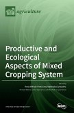 Productive and Ecological Aspects of Mixed Cropping System