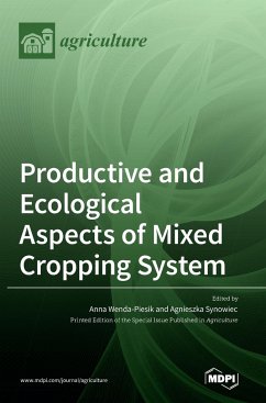 Productive and Ecological Aspects of Mixed Cropping System