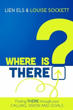 Where is THERE? - Els, Lien; Sockett, Louise