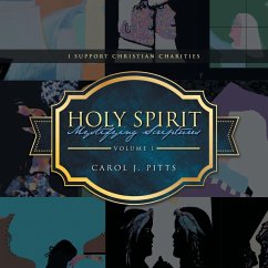 Holy Spirit Mystifying Scriptures - Pitts, Carol J.