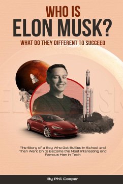 Who is Elon Musk? - Cooper, Phil