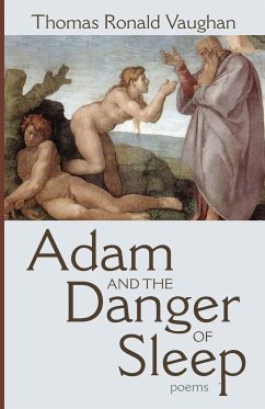 Adam and the Danger of Sleep