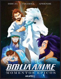 Biblia Anime Momentos Epicos Vol 2 - Ortiz, Javier H