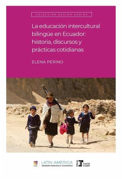 La educación intercultural bilingüe en Ecuador - Perino, Elena