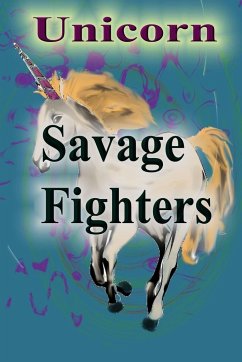 Savage Fighters - Roche, Joseph