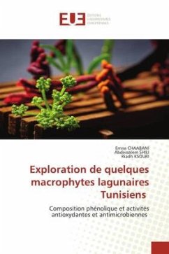 Exploration de quelques macrophytes lagunaires Tunisiens - CHAABANI, Emna;SHILI, Abdessalem;Ksouri, Riadh