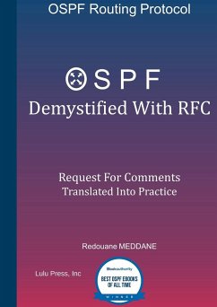 OSPF Demystified With RFC: Request For Comments Translated Into Practice - Meddane, Redouane