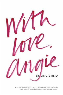 With love, Angie - Reid, Angie