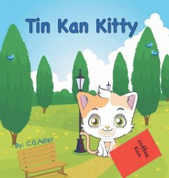 Tin Kan Kitty: Young boy helps an injured kitty. - Adler, C. G.