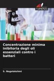 Concentrazione minima inibitoria degli oli essenziali contro i batteri