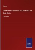 Schriften des Vereins für die Geschichte der Stadt Berlin