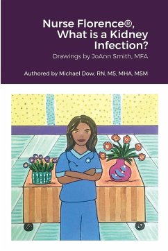 Nurse Florence®, What is a Kidney Infection? - Dow, Michael