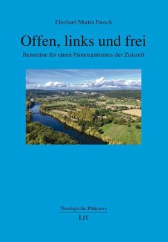 Offen, links und frei - Pausch, Eberhard Martin