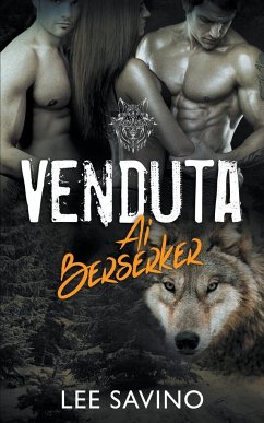 Venduta ai Berserker - Savino, Lee