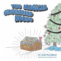 The Magical Gingerbread House - McCallister, Linda