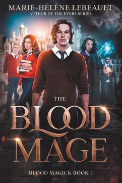 The Blood Mage - Lebeault, Marie-Hélène