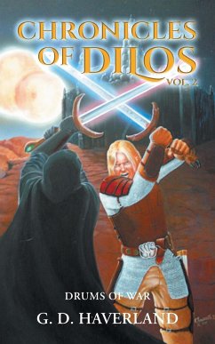 Chronicles of Dilos - Haverland, G. D.