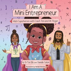 I Am A Mini Entrepreneur - Ellis, Tori; Corbin, Danielle