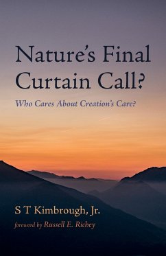 Nature's Final Curtain Call? - Kimbrough, S T Jr.