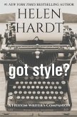 got style?: A Fiction Writer's Companion