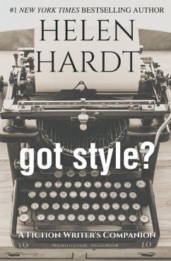 got style?: A Fiction Writer's Companion - Hardt, Helen