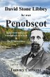 David Stone Libbey - He Was Penobscot - Bild 1