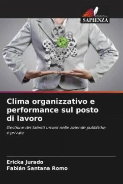 Clima organizzativo e performance sul posto di lavoro - Jurado, Ericka;Santana Romo, Fabián