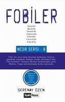 Fobiler - Özen, Serenay