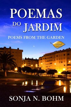 Poemas do Jardim / Poems from the Garden (Revised Edition) - Bohm, Sonja N.