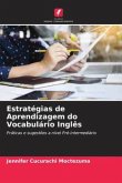 Estratégias de Aprendizagem do Vocabulário Inglês