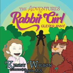 The Adventures of Rabbit Girl - Wilson, Kenny