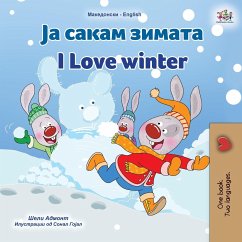 I Love Winter (Macedonian English Bilingual Children's Book) - Admont, Shelley; Books, Kidkiddos