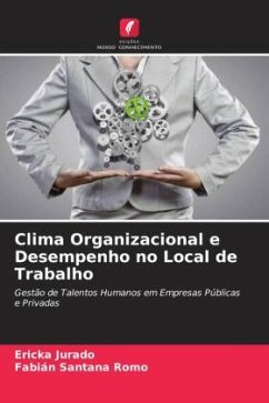 Clima Organizacional e Desempenho no Local de Trabalho - Jurado, Ericka;Santana Romo, Fabián