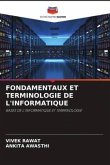 FONDAMENTAUX ET TERMINOLOGIE DE L'INFORMATIQUE