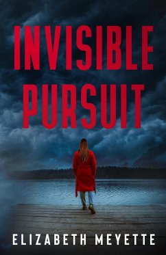 Invisible Pursuit - Meyette, Elizabeth