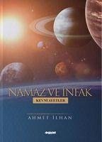 Namaz ve Infak - Ilhan, Ahmet