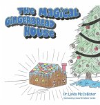 The Magical Gingerbread House