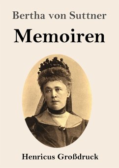 Memoiren (Großdruck) - Suttner, Bertha von