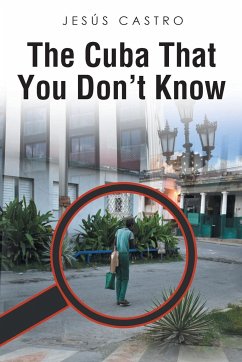 The Cuba that You Don't Know - Castro, Jesus