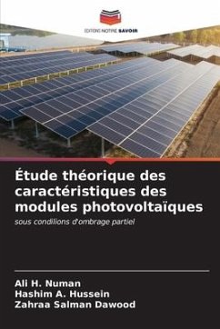 Étude théorique des caractéristiques des modules photovoltaïques - Numan, Ali H.;Hussein, Hashim A.;Dawood, Zahraa Salman