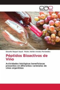 Péptidos Bioactivos de Vino - Apud, Gisselle Raquel;Aredes-Fernández, Pedro Adrián