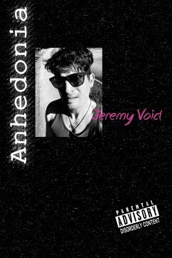 Anhedonia - Void, Jeremy