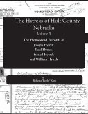 The Hytreks of Holt County, Nebraska, Volume II